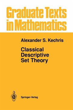 Classical Descriptive Set Theory - Kechris, Alexander