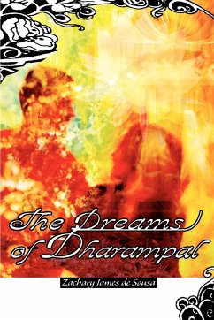 The Dreams of Dharampal - de Sousa, Zachary James