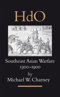 Southeast Asian Warfare, 1300-1900 - Charney, Michael