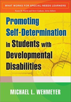 Promoting Self-Determination in Students with Developmental Disabilities - Wehmeyer, Michael L
