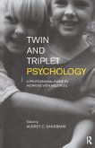 Twin and Triplet Psychology