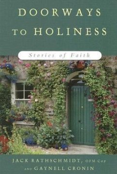 Doorways to Holiness - Rathschmidt, Jack; Cronin, Gaynell