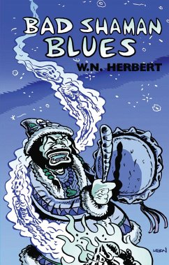 Bad Shaman Blues - Herbert, W N