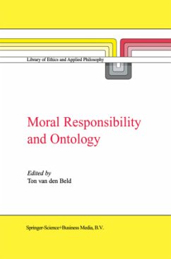 Moral Responsibility and Ontology - van den Beld, A. (ed.)