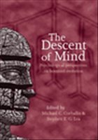 The Descent of Mind - Corballis, Michael / Lea, Stephen E. G. (eds.)