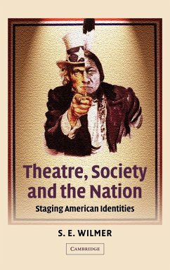 Theatre, Society and the Nation - Wilmer, S. E.