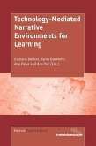 Technology-Mediated Narrative Environments for Learning
