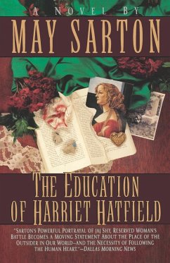 The Education of Harriet Hatfield / A Novel by May Sarton - Sarton, May