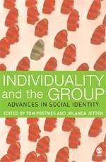 Individuality and the Group - Postmes, T / Jetten, J