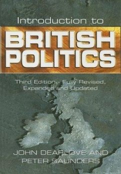Introduction to British Politics - Dearlove, John; Saunders, Peter