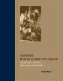 Architecture in the Age of Divided Representation: The Question of Creativity in the Shadow of Production