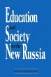 Education and Society in the New Russia - Bild 1