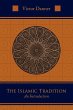 The Islamic Tradition - Bild 1