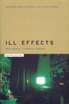 Ill Effects - Barker, Martin / Petley, Julian (eds.)