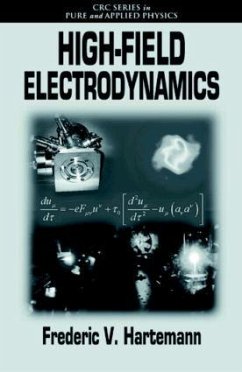 High-Field Electrodynamics - Hartemann, Frederic V