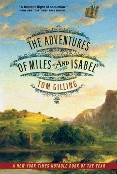 The Adventures of Miles and Isabel - Gilling, Tom