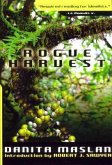 Rogue Harvest