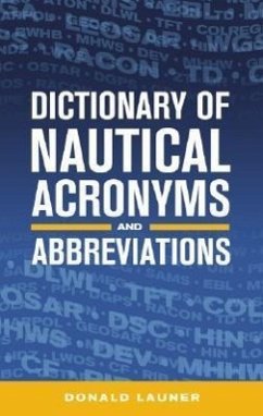 Dictionary of Nautical Acronyms - Launer, Donald