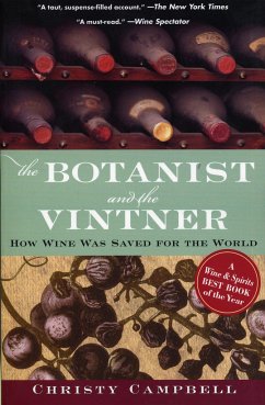 The Botanist and the Vintner - Campbell, Christy