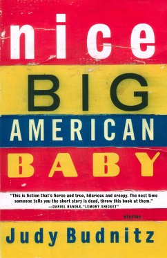 Nice Big American Baby - Budnitz, Judy