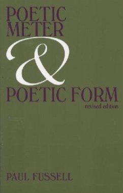 Poetic Meter & Poetic Form - Fussell, Paul