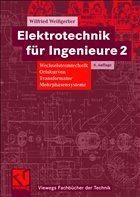 Elektrotechnik für Ingenieure 2 - Weißgerber, Wilfried