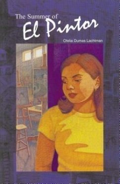 The Summer of El Pintor - Lachtman, Ofelia Dumas