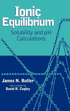 Ionic Equilibrium - Butler, James N. (Harvard University, Cambridge, Massachusetts)