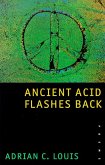 Ancient Acid Flashes Back: Poems