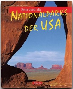 Reise durch die Nationalparks der USA - Herdrich, Walter;Heeb, Christian