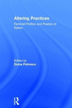 Altering Practices - Petrescu, Doina