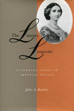 The Literary Lorgnette - Buckler, Julie A