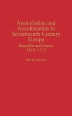 Assimilation and Acculturation in Seventeenth-Century Europe
