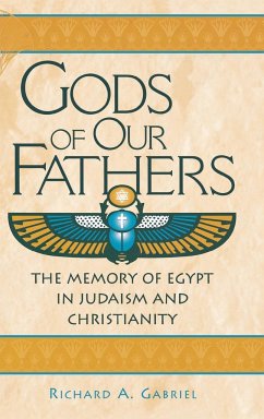 Gods of Our Fathers - Gabriel, Richard A.