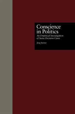 Conscience in Politics - Steiner, Jurg