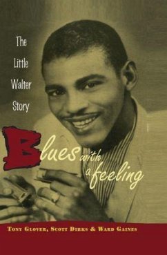 Blues with a Feeling - Glover, Tony; Dirks, Scott; Gaines, Ward