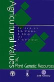 Agricultural Values of Plant Genetic Resources