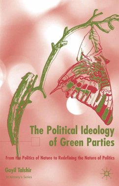The Political Ideology of Green Parties - Talshir, G.
