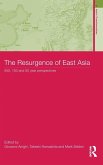 The Resurgence of East Asia The Resurgence of East Asia