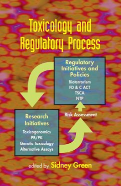 Toxicology and Regulatory Process - Green, Sidney (ed.)