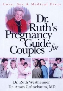 Dr. Ruth's Pregnancy Guide for Couples - Westheimer, Ruth K; Grunebaum