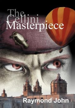 The Cellini Masterpiece - John, Raymond