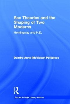 Sex Theories and the Shaping of Two Moderns - Pettipiece, Deirdre Anne McVicker