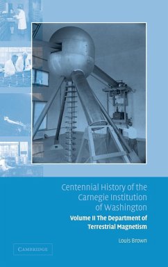 Centennial History of the Carnegie Institution of Washington - Brown, Louis