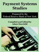 Payment Systems Studies - Federal Reserve Bank Of New York