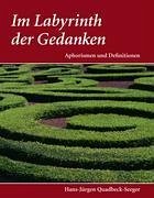 Im Labyrinth der Gedanken - Quadbeck-Seeger, Hans-Jürgen