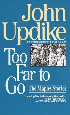 Too Far to Go - Updike, John