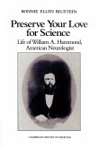 Preserve Your Love for Science