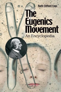 The Eugenics Movement - Engs, Ruth