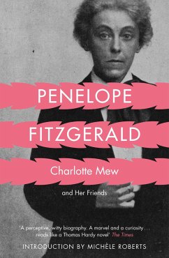 Charlotte Mew - Fitzgerald, Penelope